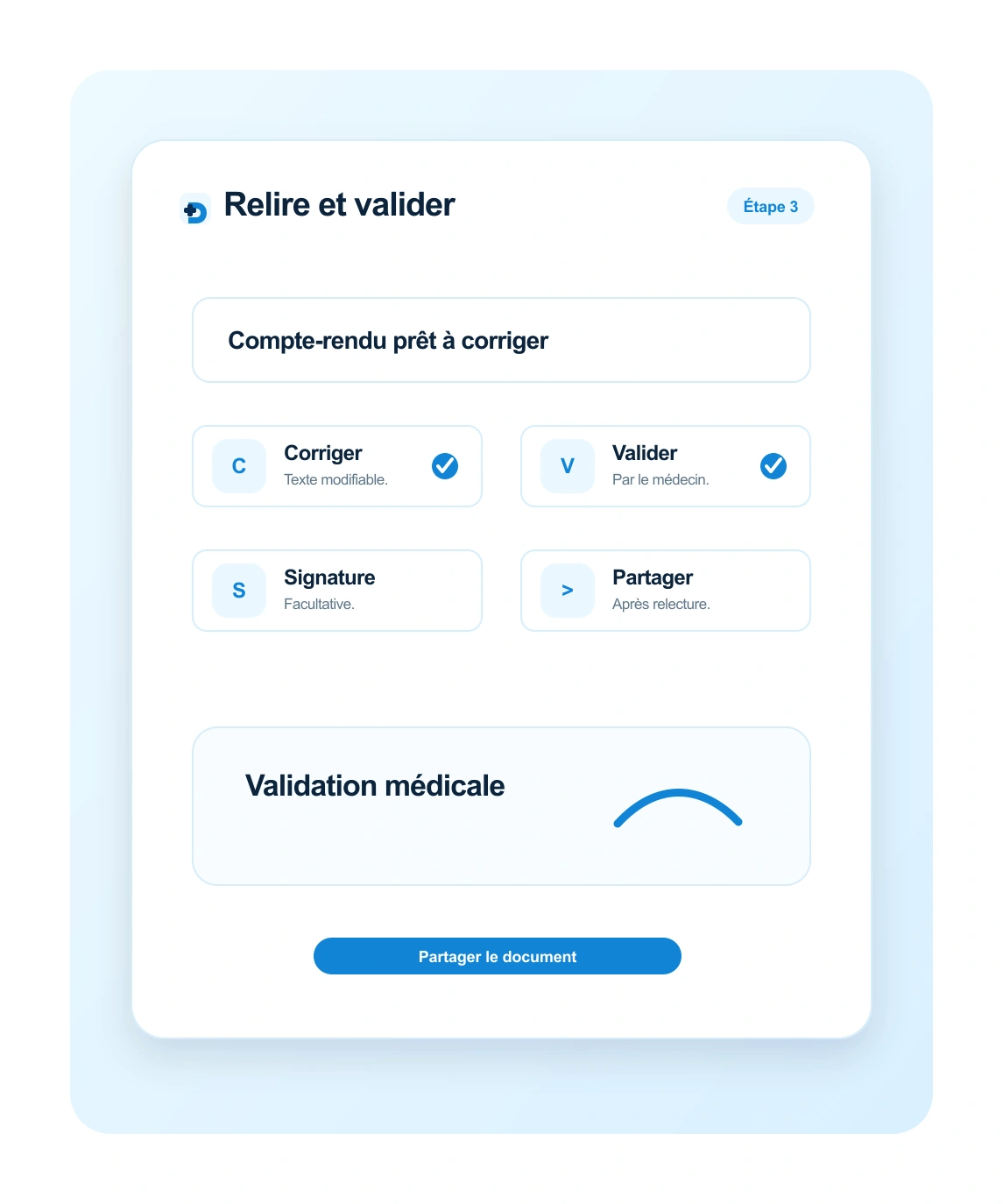 Validation finale des documents médicaux par le médecin